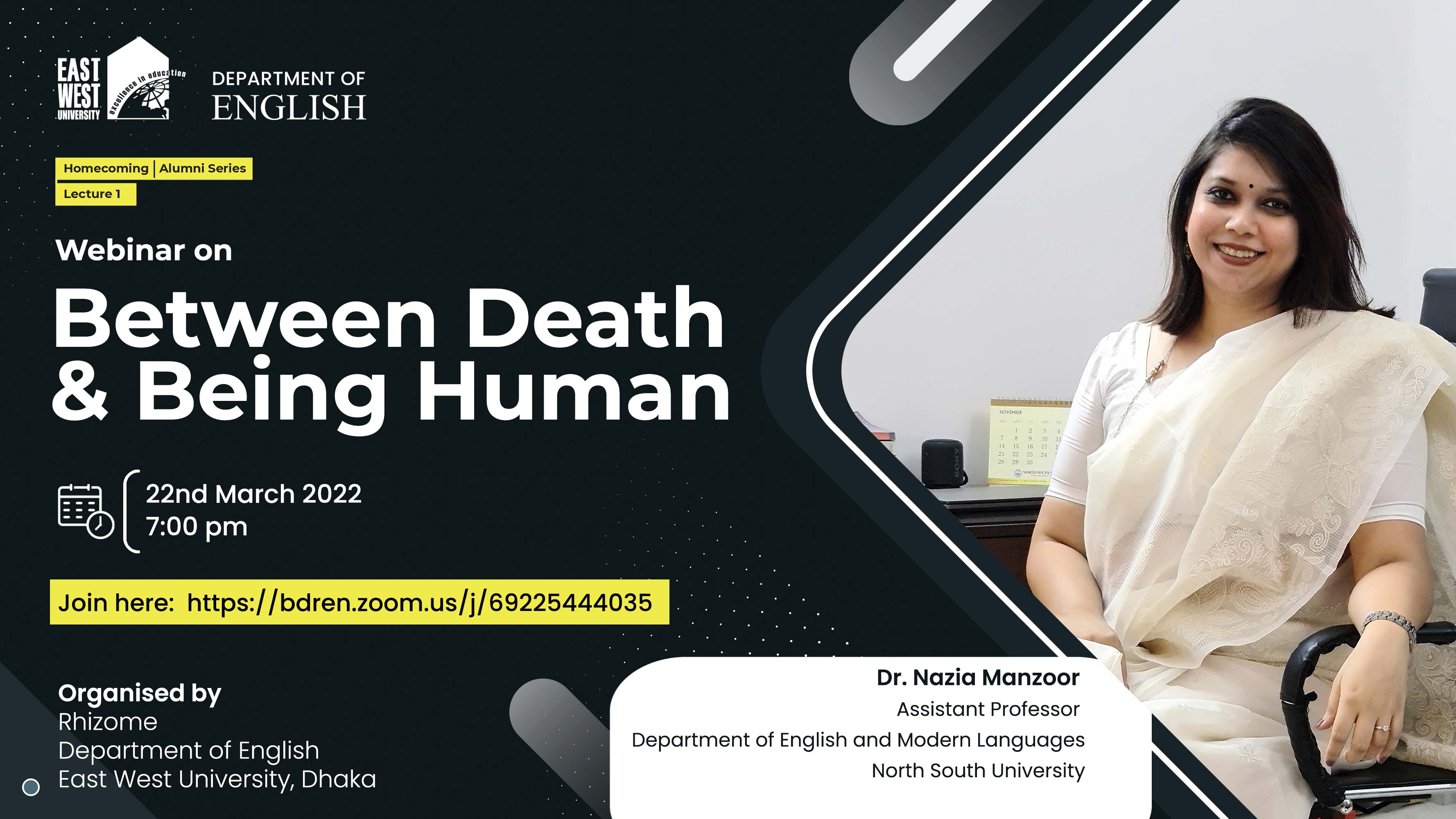 Webinar on “Between Death and Being Human”.